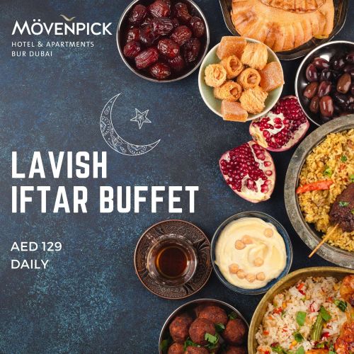 Mövenpick Hotel Lavish Iftar Buffet